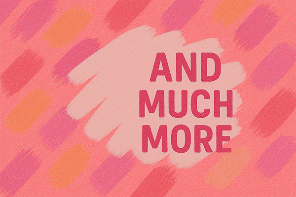And Much More